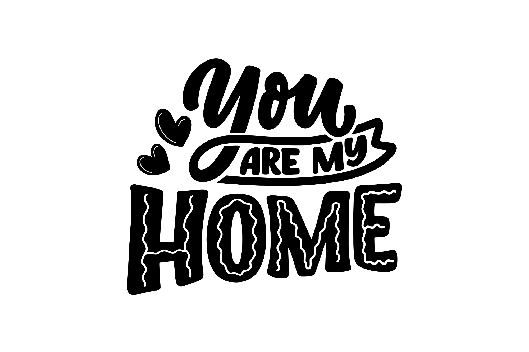 𝗬𝗼𝘂 𝗮𝗿𝗲 𝗺𝘆 𝗵𝗼𝗺𝗲